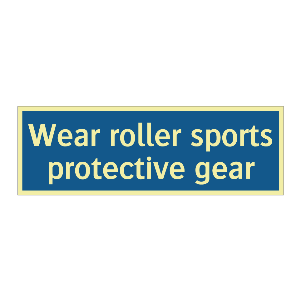Wear roller sports protective gear