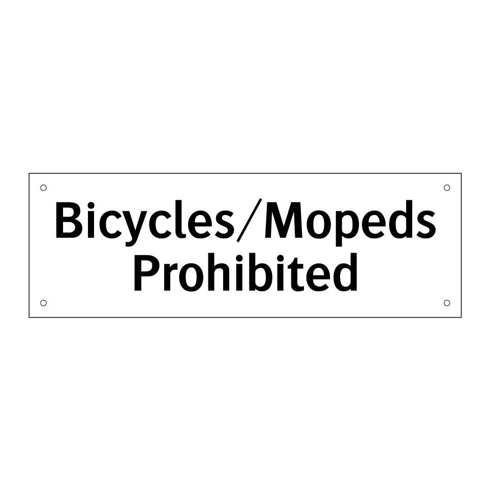 Bicycles/Mopeds Prohibited