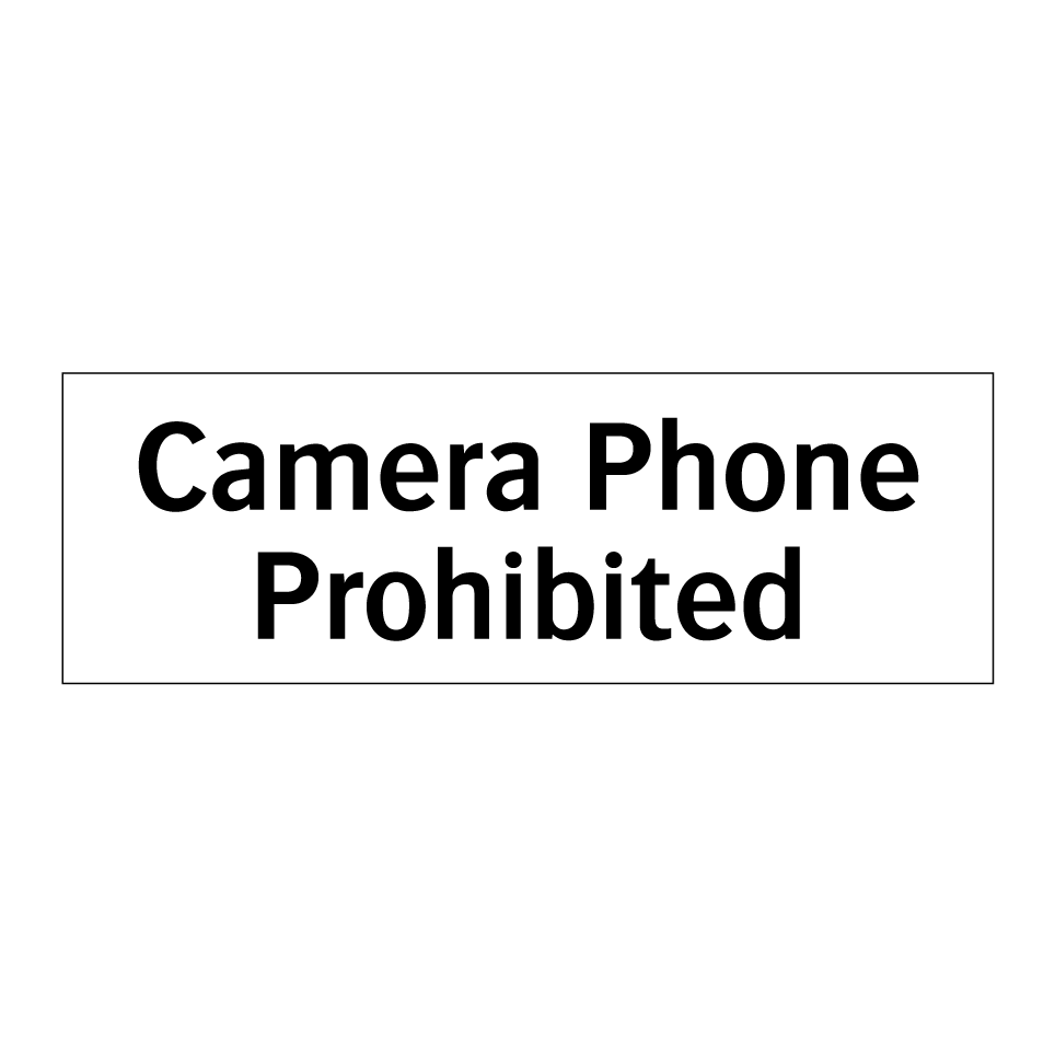 Camera Phone Prohibited
