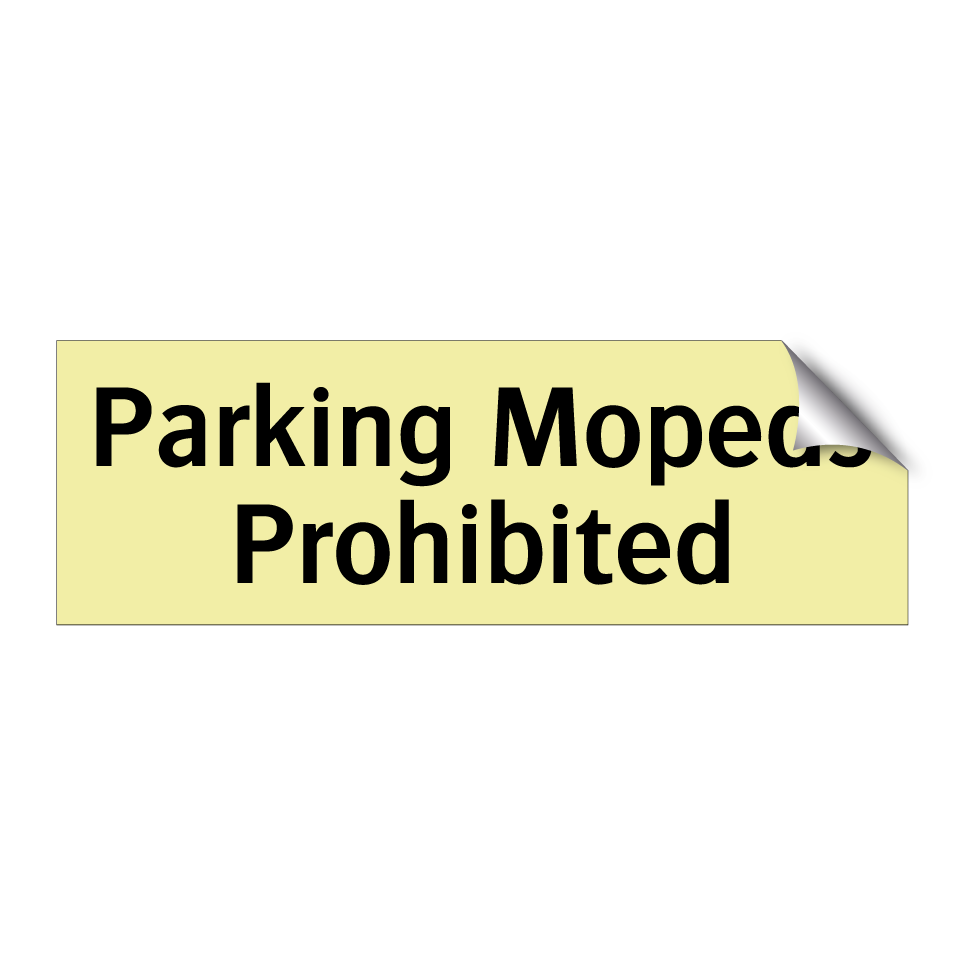 Parking Mopeds Prohibited