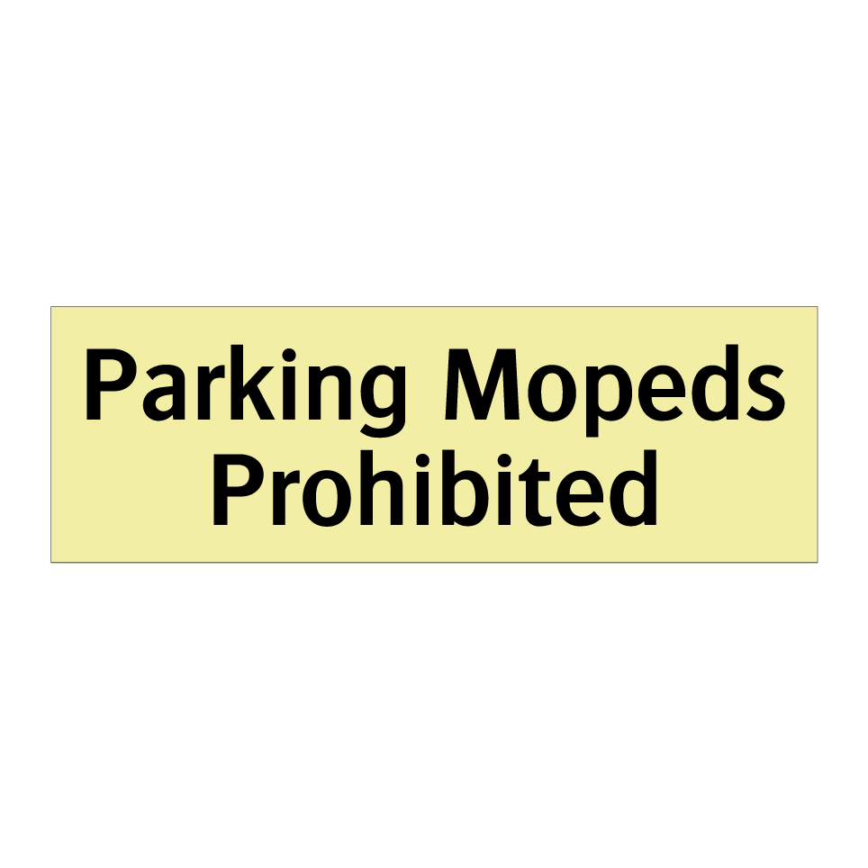 Parking Mopeds Prohibited