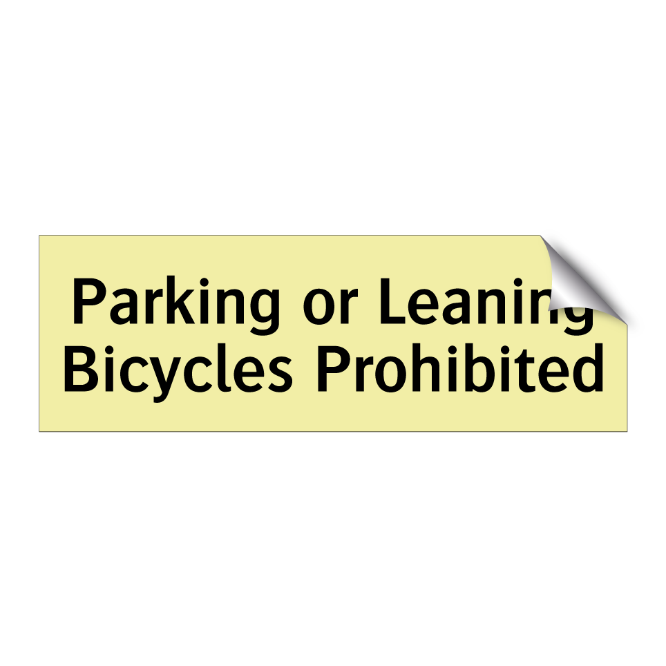 Parking or Leaning Bicycles Prohibited