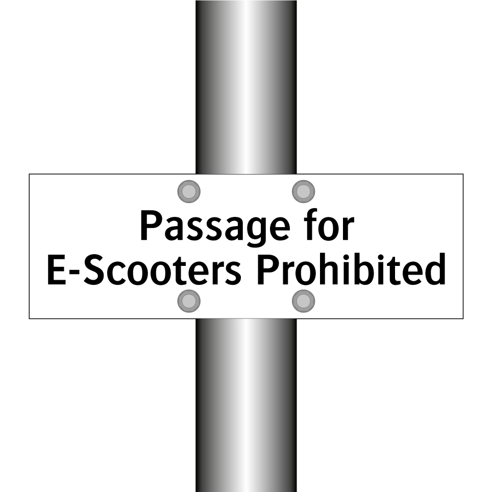 Passage for E-Scooters Prohibited