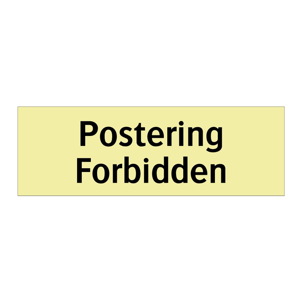 Postering Forbidden