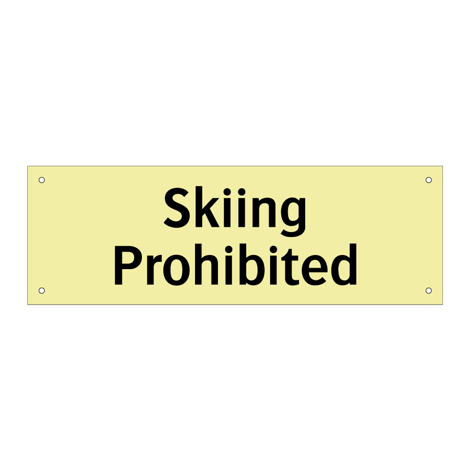 Skiing Prohibited