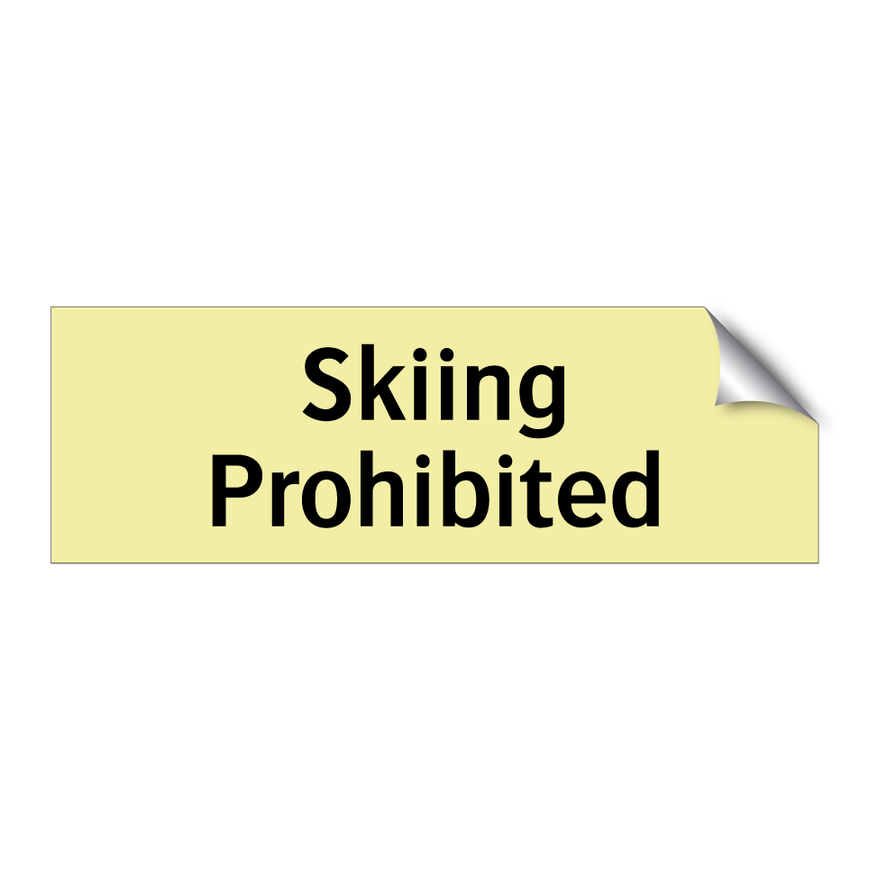 Skiing Prohibited