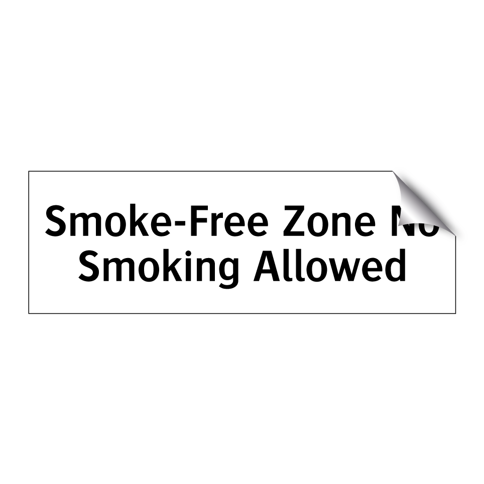 Smoke-Free Zone No Smoking Allowed