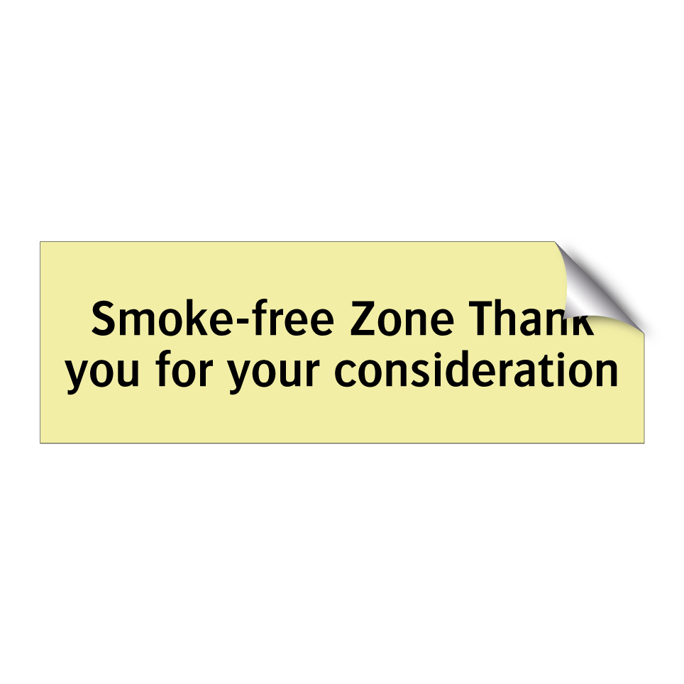 Smoke-free Zone Thank you for your consideration