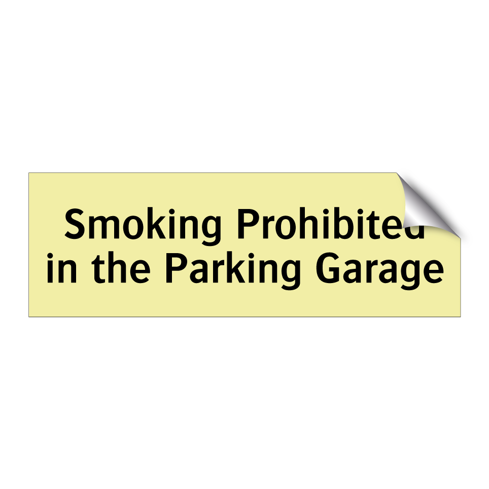 Smoking Prohibited in the Parking Garage