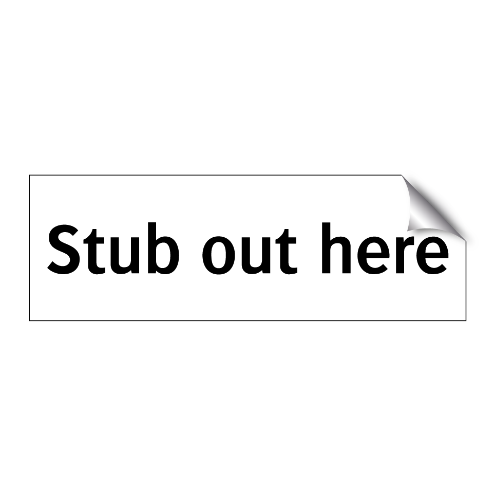 Stub out here