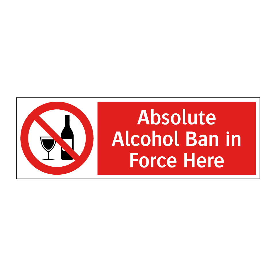 Absolute Alcohol Ban in Force Here