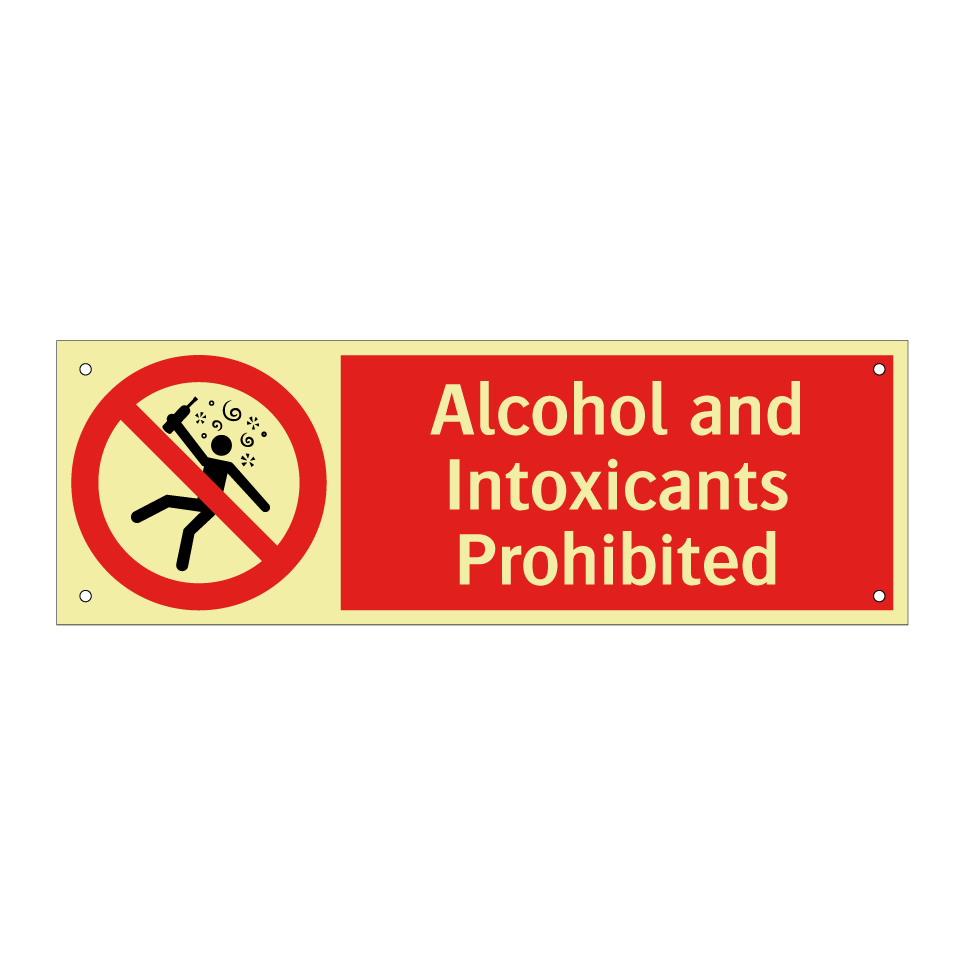 Alcohol and Intoxicants Prohibited