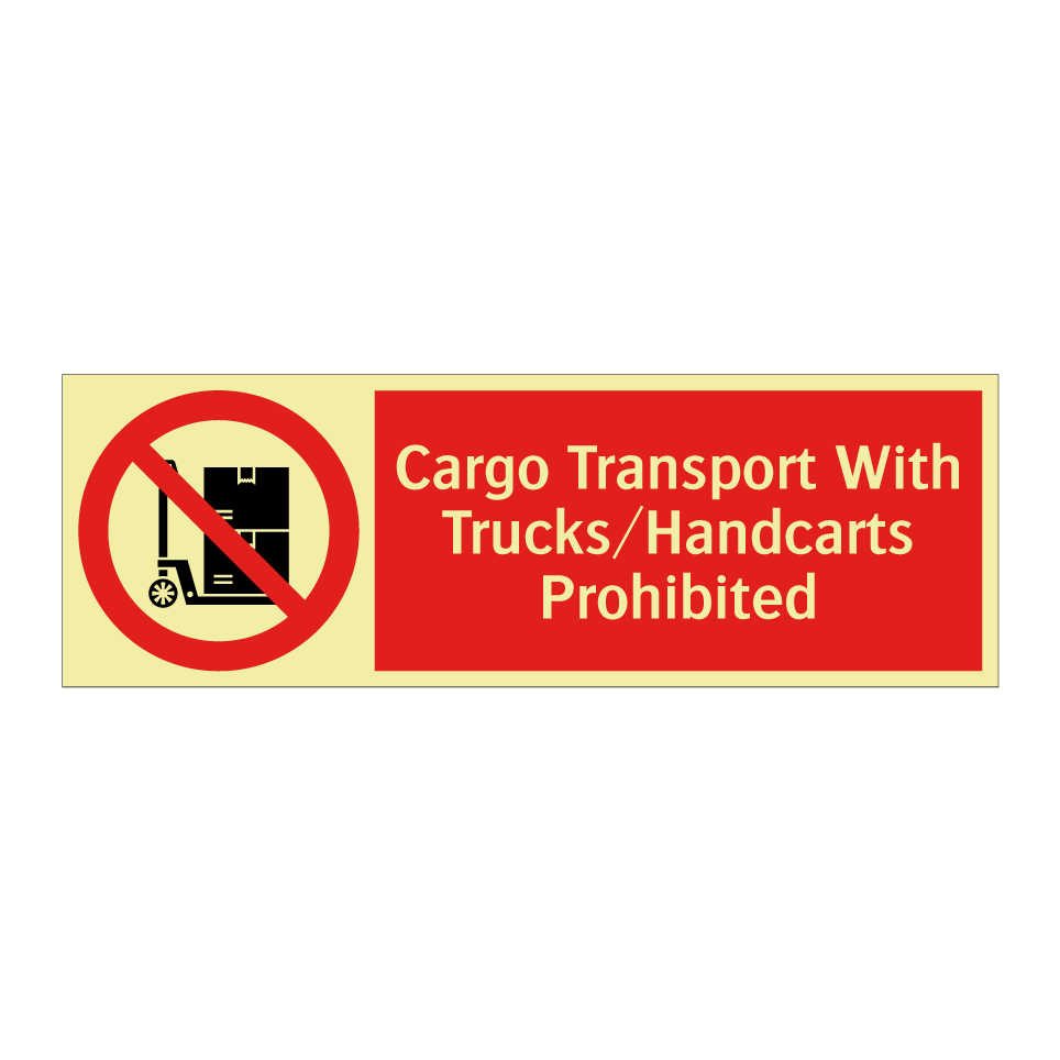 Cargo Transport With Trucks/Handcarts Prohibited