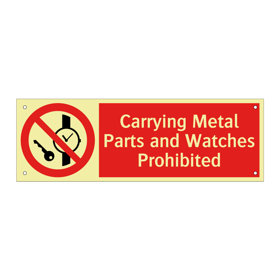 Carrying Metal Parts and Watches Prohibited