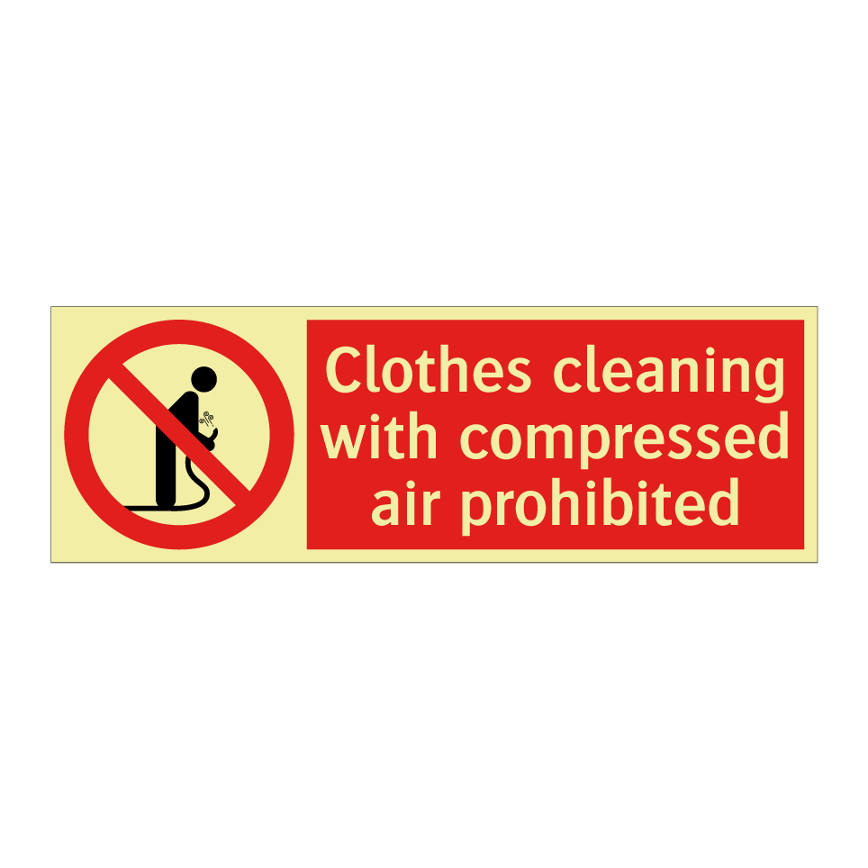 Clothes cleaning with compressed air prohibited