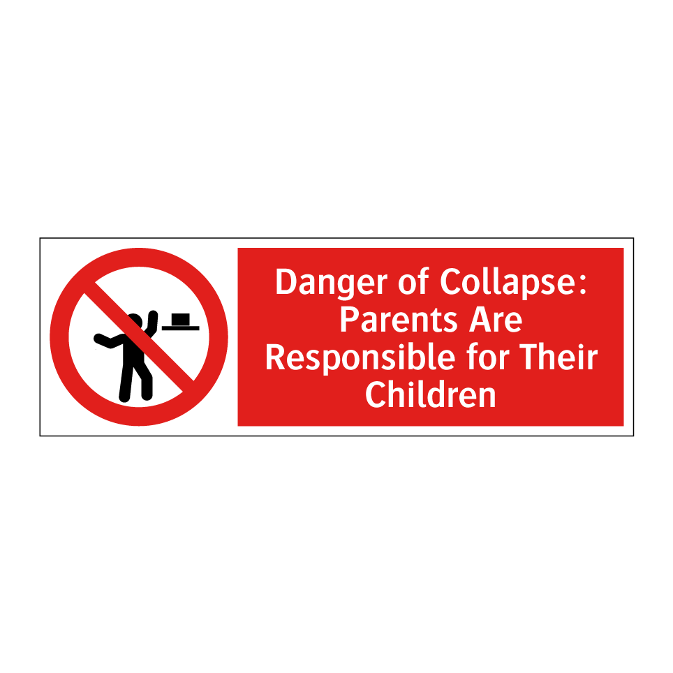 Danger of Collapse: Parents Are Responsible for Their Children