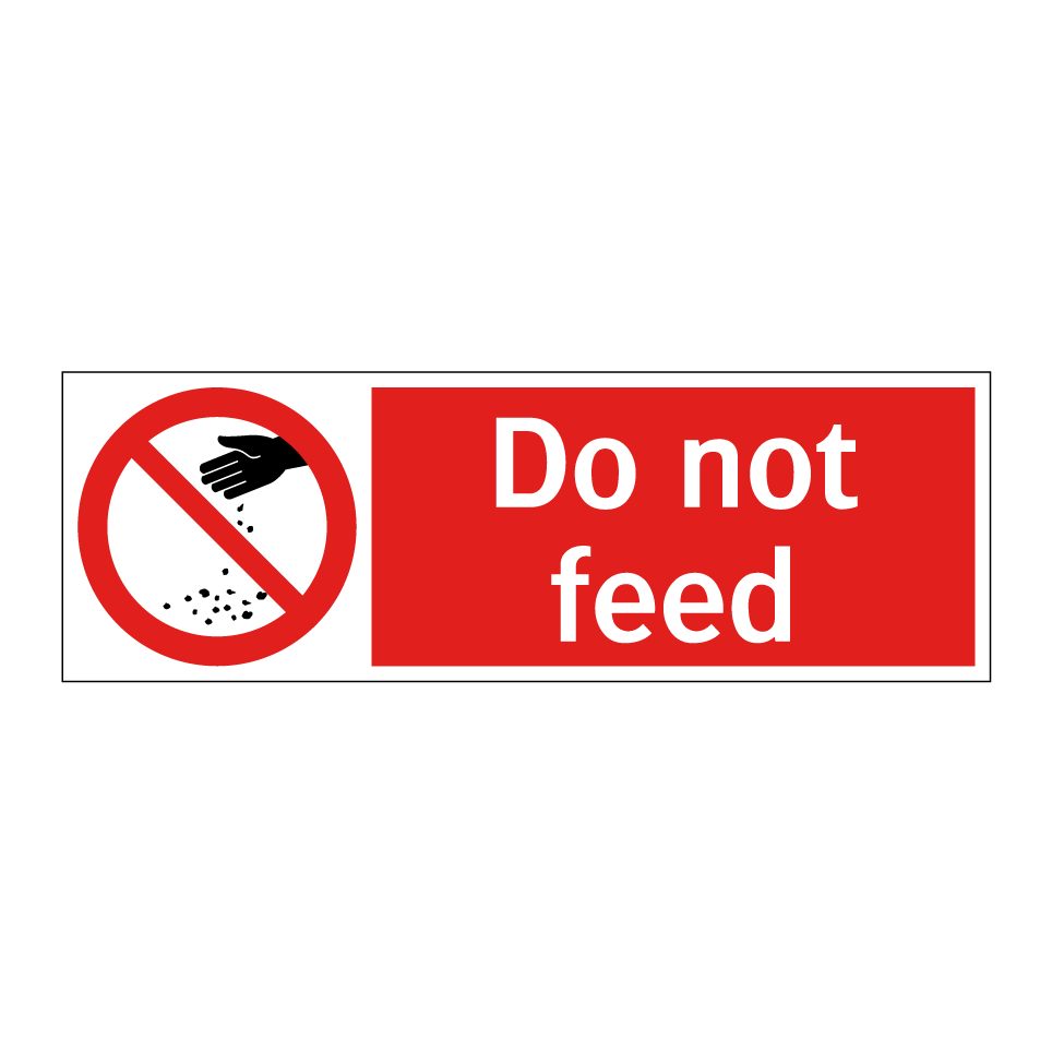 Do not feed
