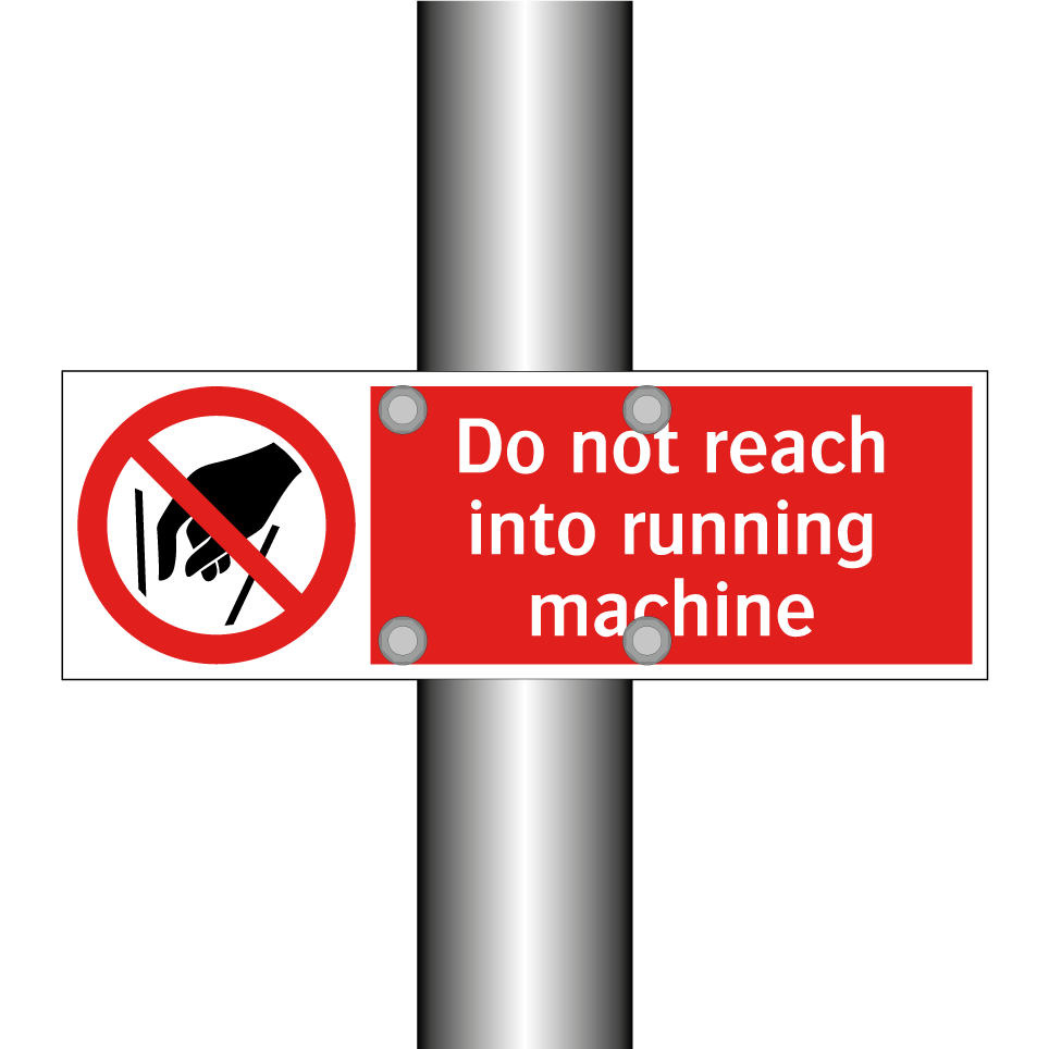 Do not reach into running machine