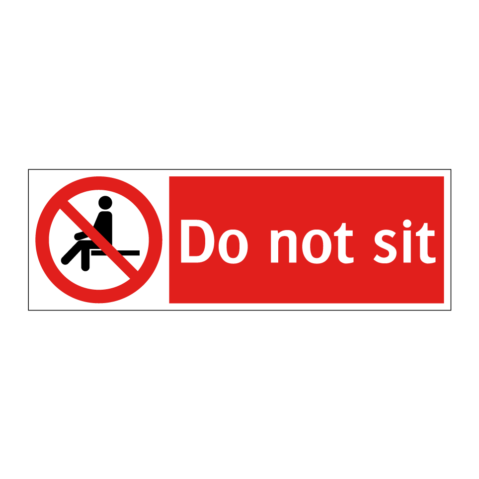 Do not sit