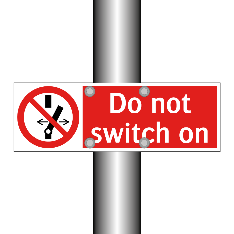 Do not switch on