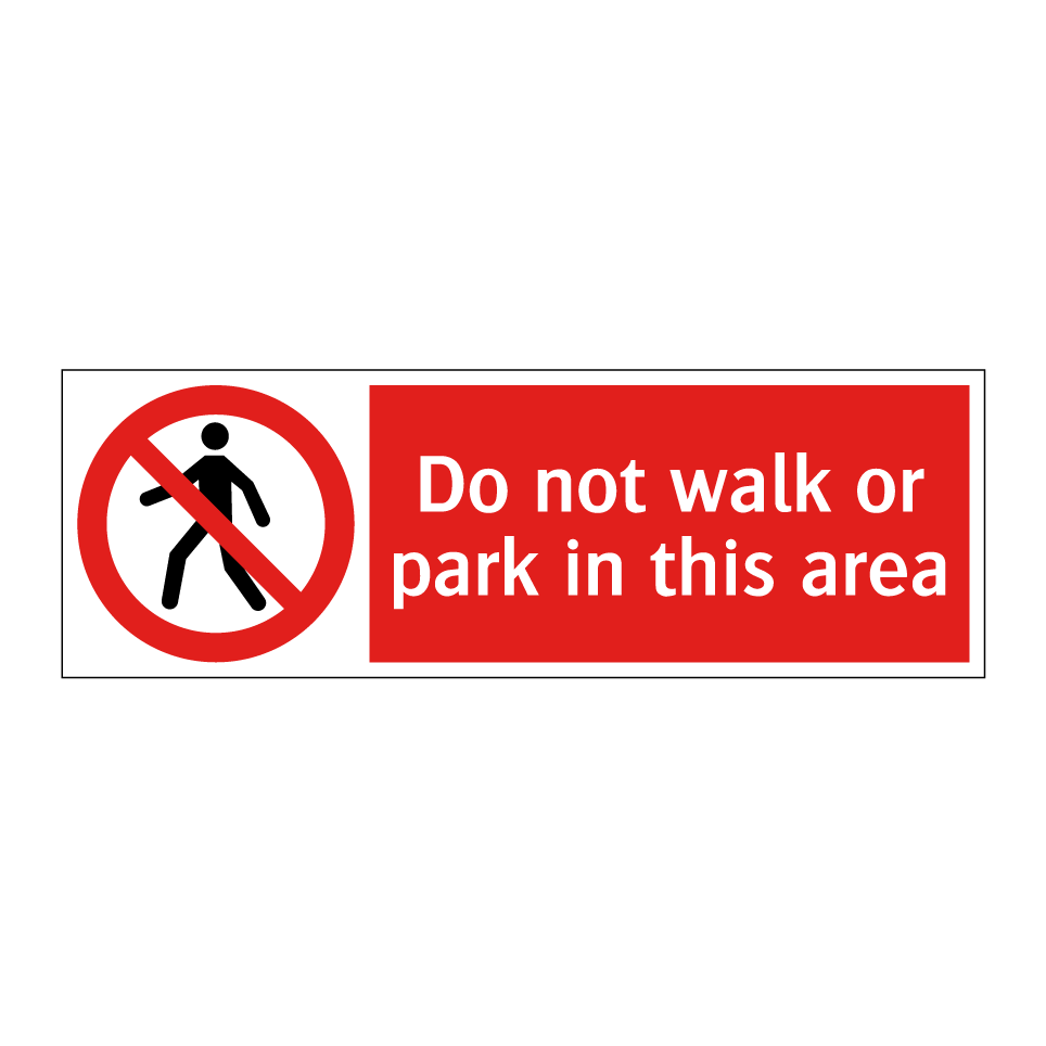 Do not walk or park in this area