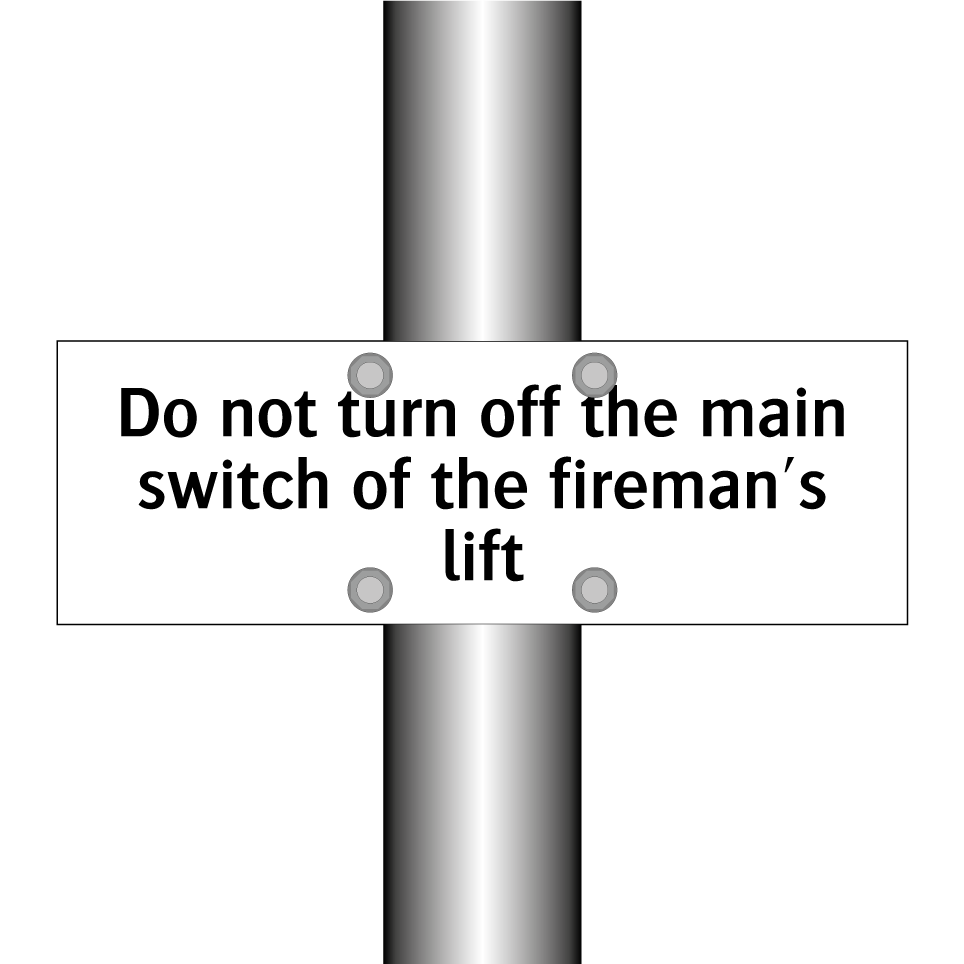 Do not turn off the main switch of the fireman's lift