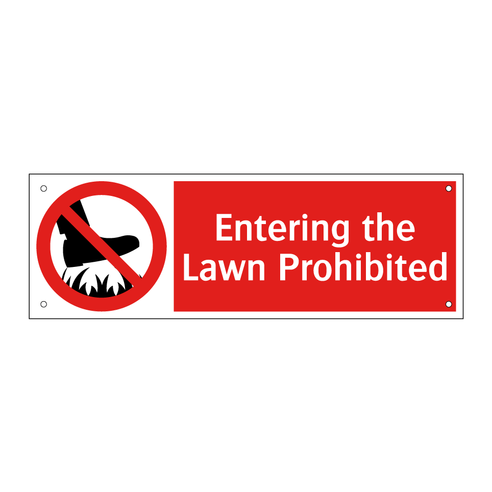 Entering the Lawn Prohibited