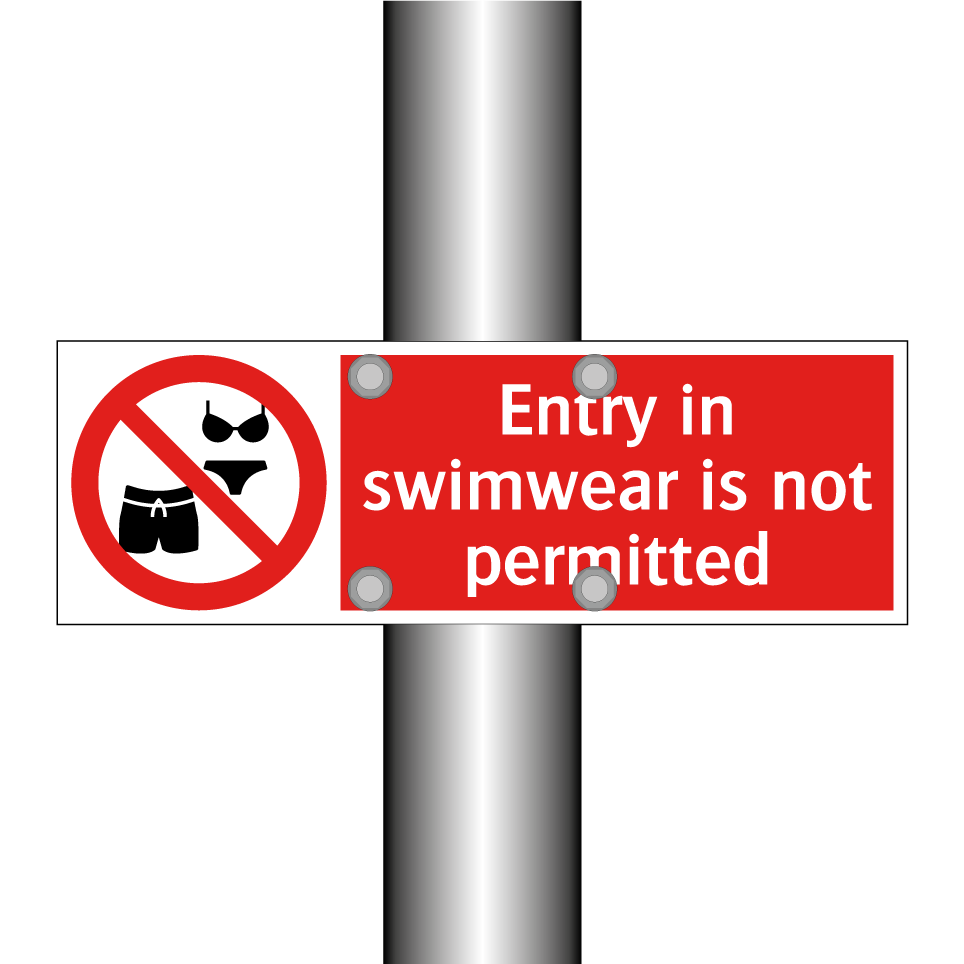 Entry in swimwear is not permitted