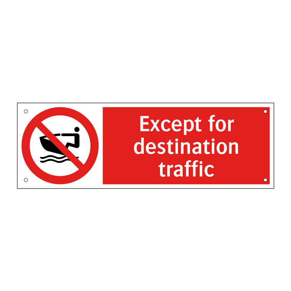 Except for destination traffic