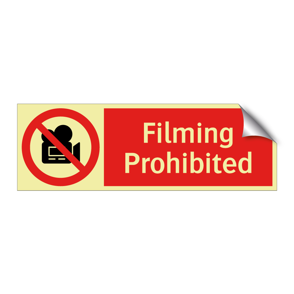 Filming Prohibited