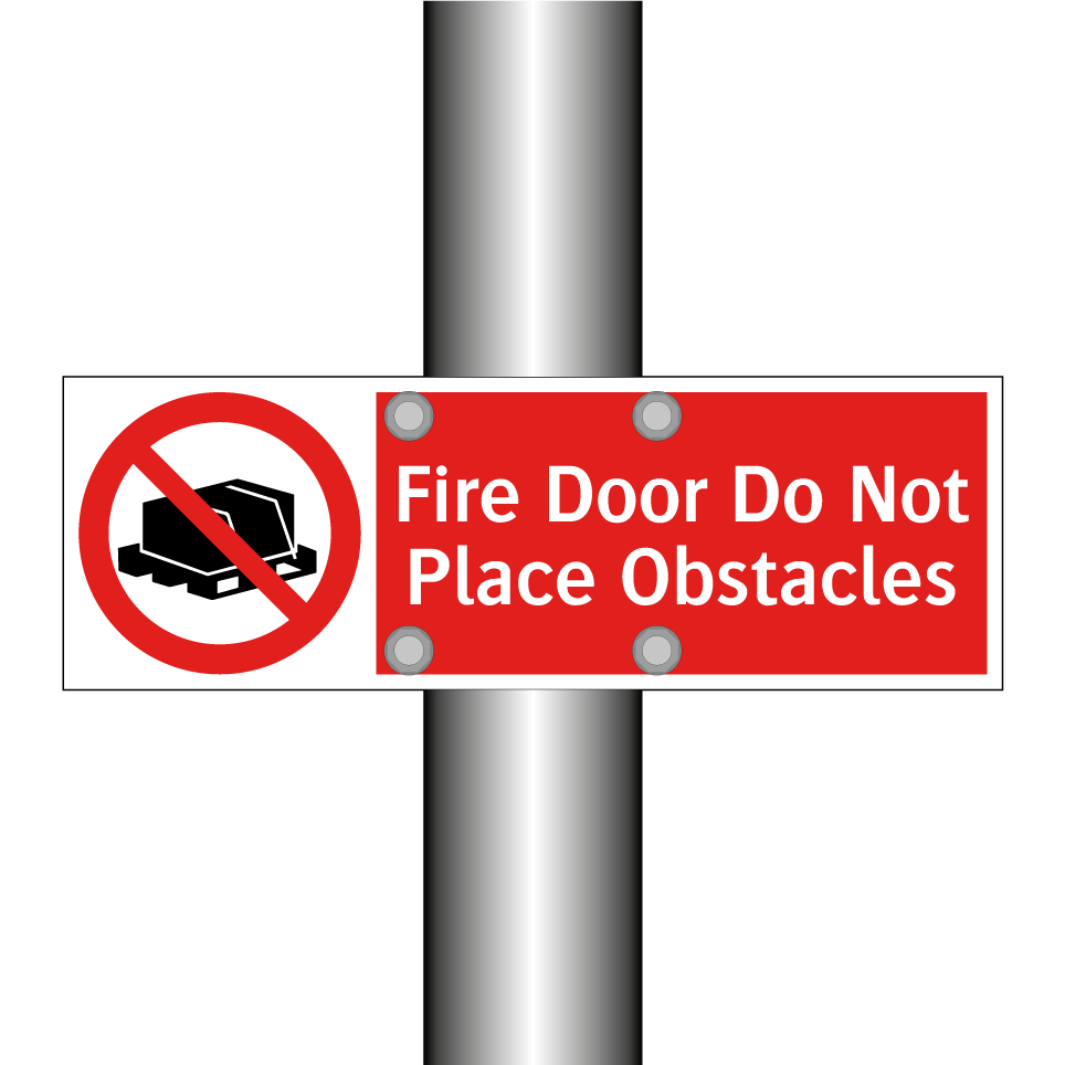 Fire Door Do Not Place Obstacles