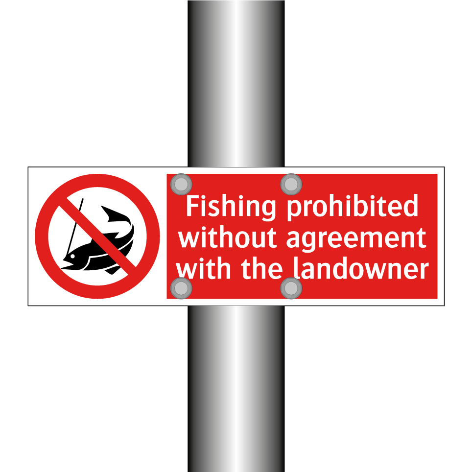 Fishing prohibited without agreement with the landowner