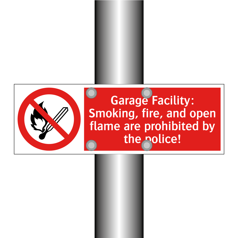 Garage Facility: Smoking, fire, and open flame are prohibited by the police!