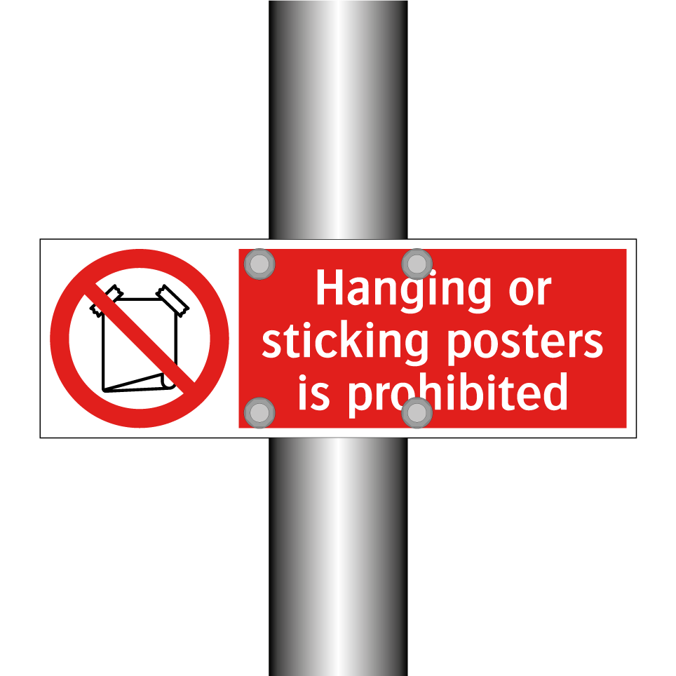 Hanging or sticking posters is prohibited