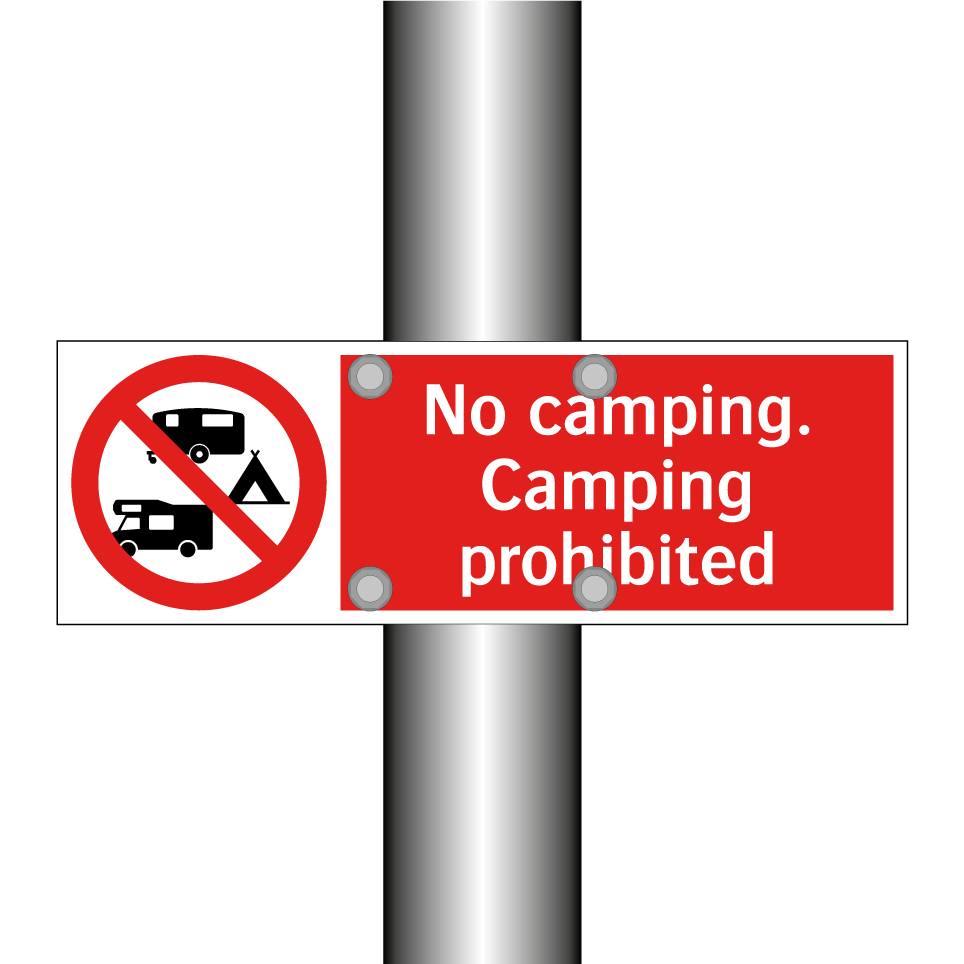 No camping. Camping prohibited
