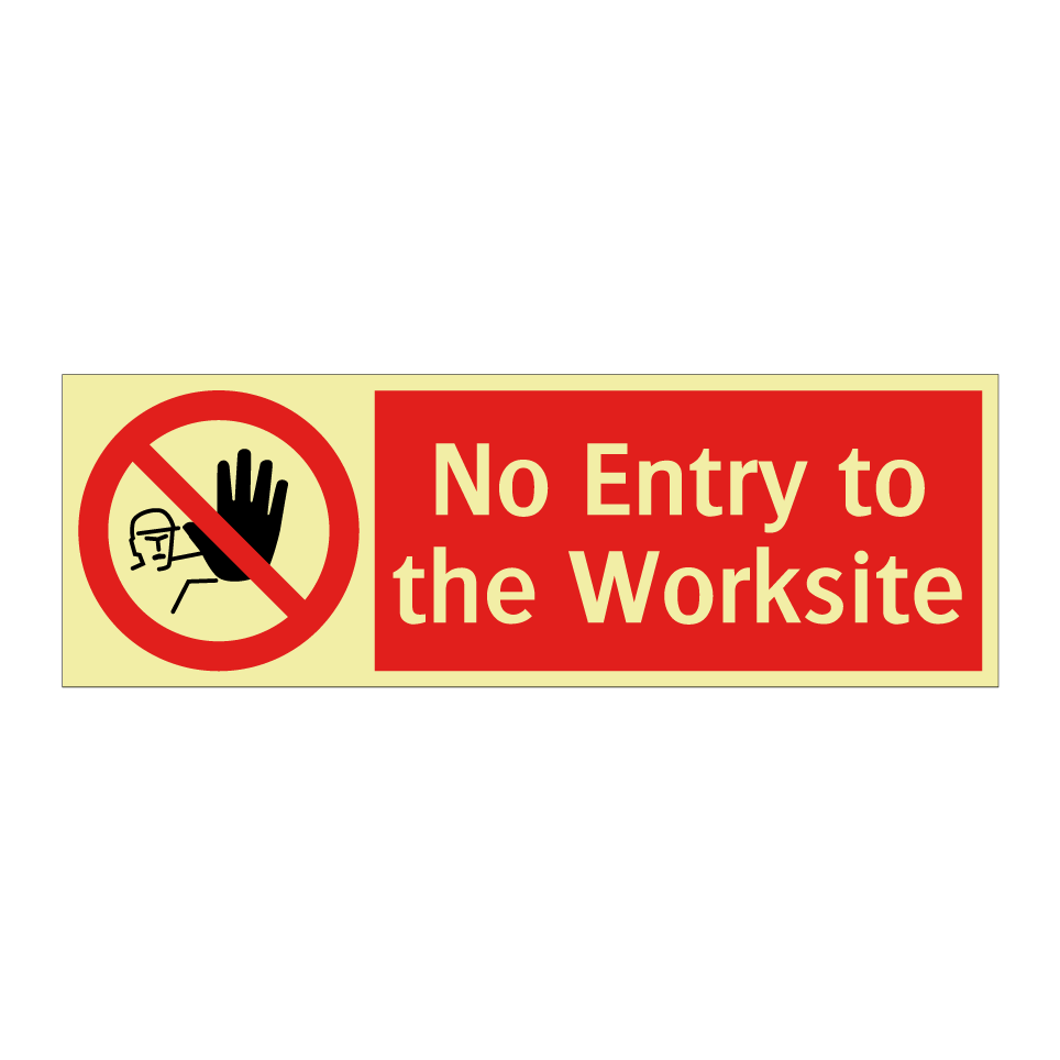 No Entry to the Worksite