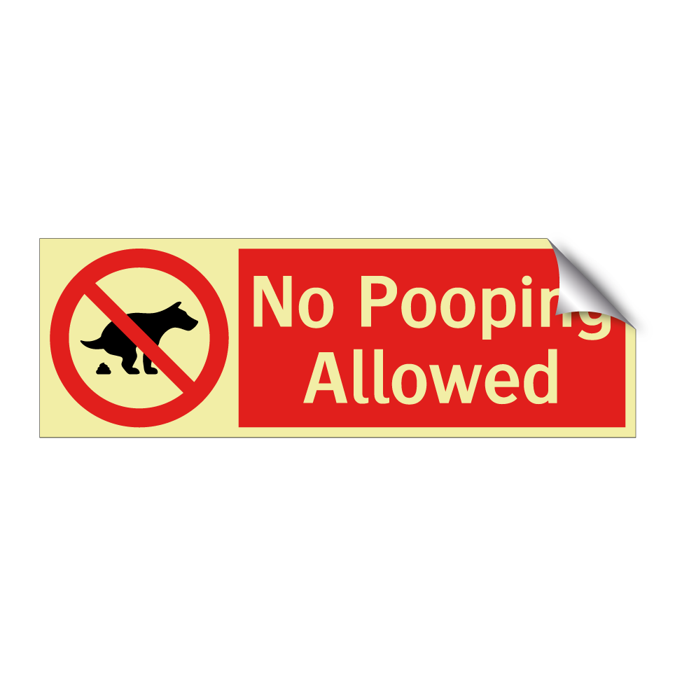 No Pooping Allowed