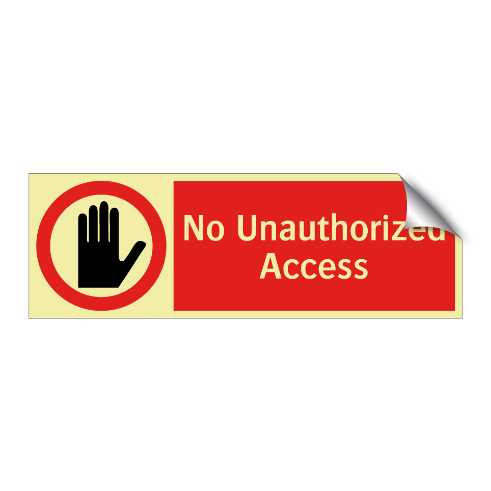 No Unauthorized Access