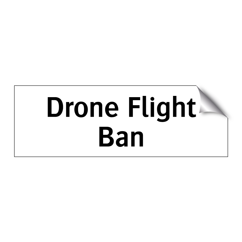 Drone Flight Ban