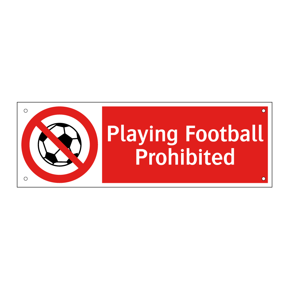Playing Football Prohibited