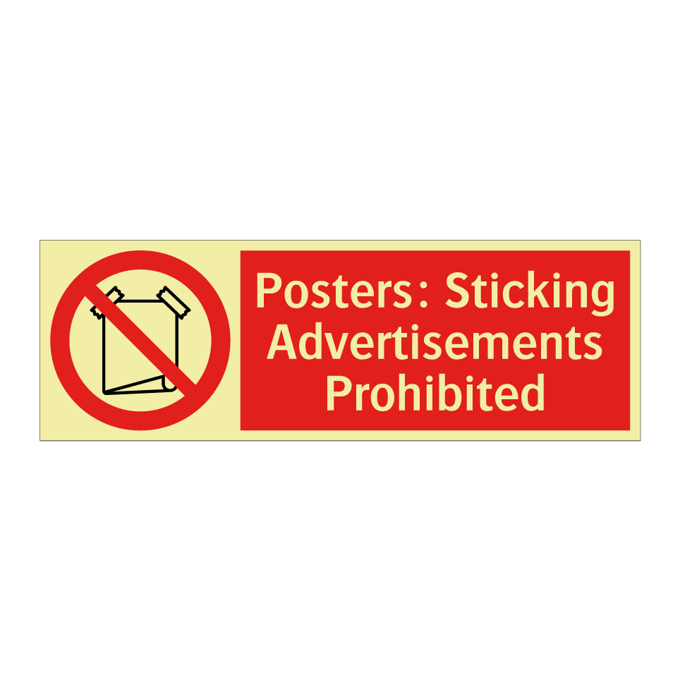 Posters: Sticking Advertisements Prohibited
