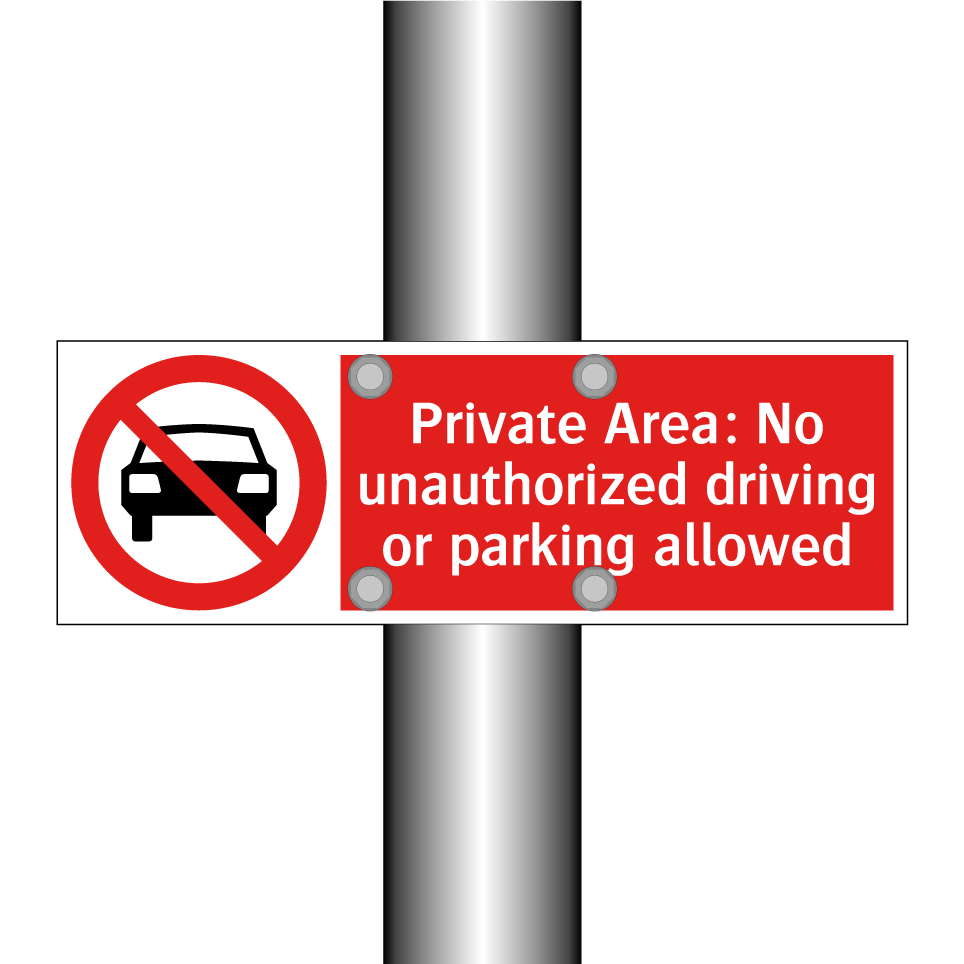 Private Area: No unauthorized driving or parking allowed