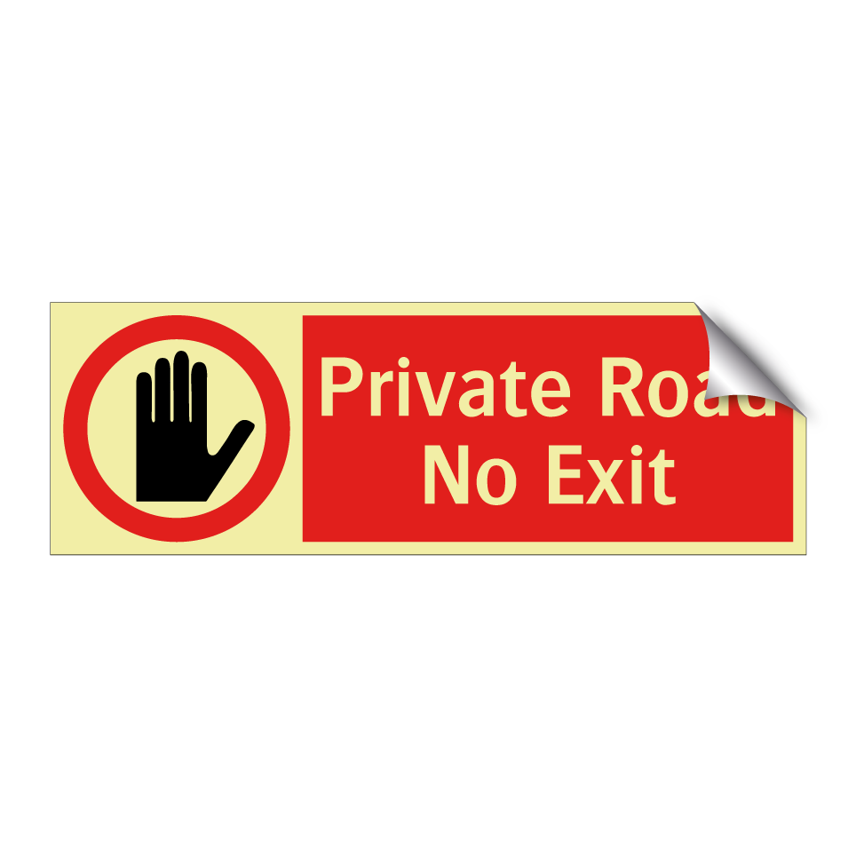 Private Road No Exit