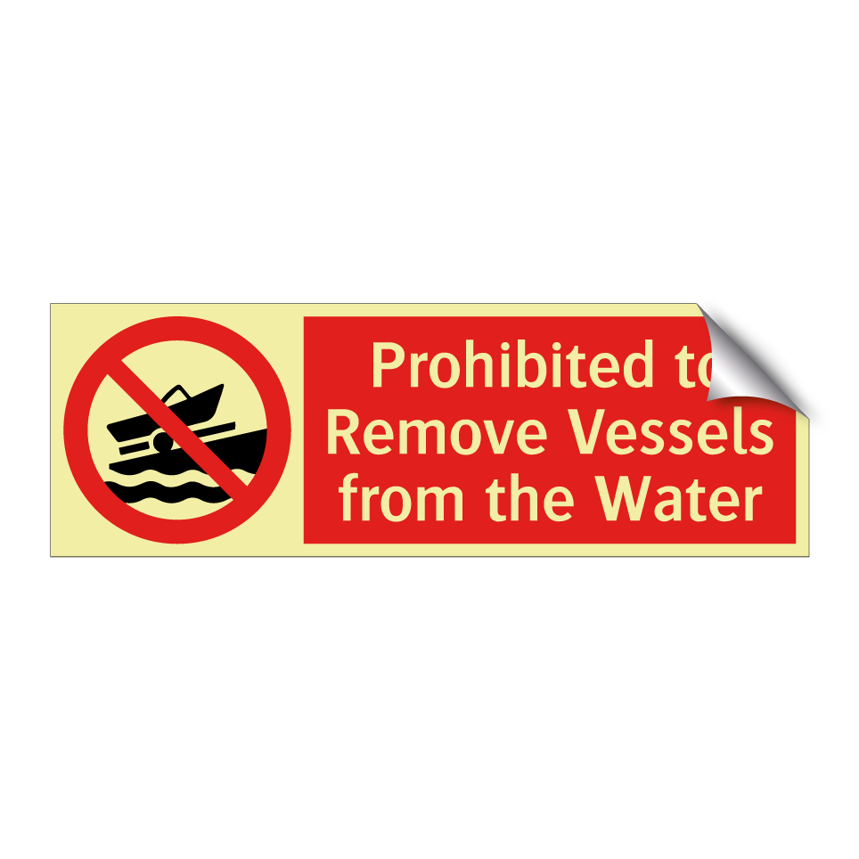 Prohibited to Remove Vessels from the Water