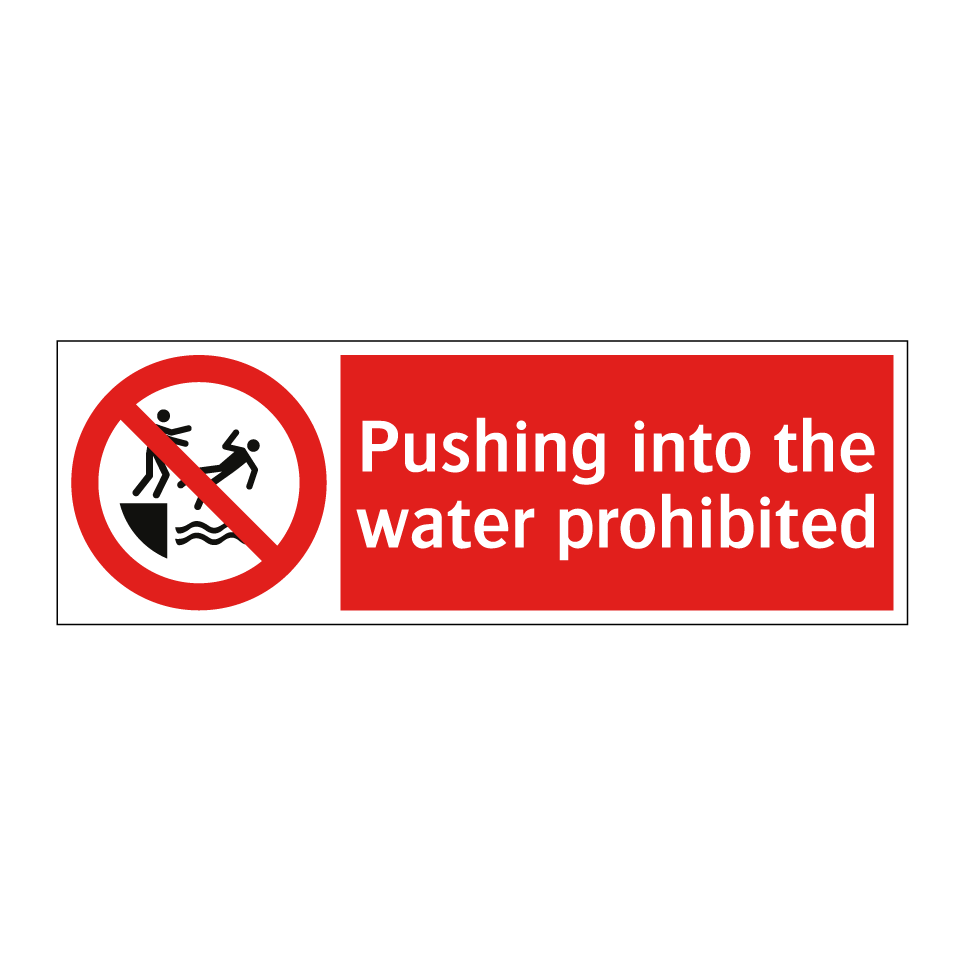 Pushing into the water prohibited