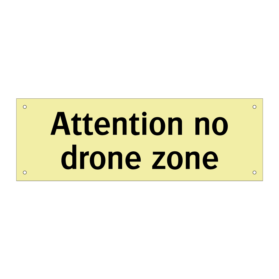 Attention no drone zone
