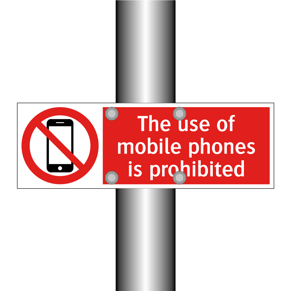 The use of mobile phones is prohibited