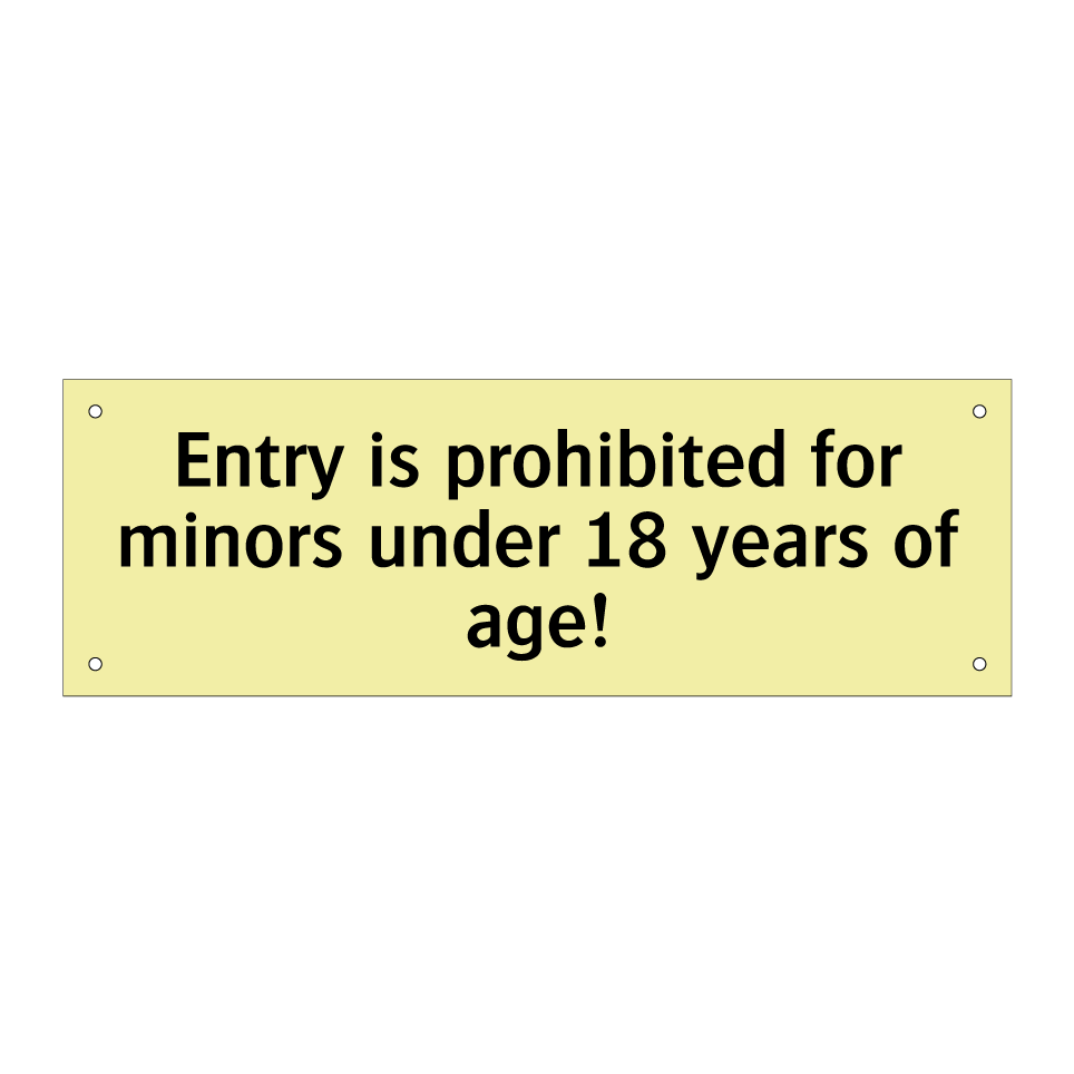 Entry is prohibited for minors under 18 years of age!