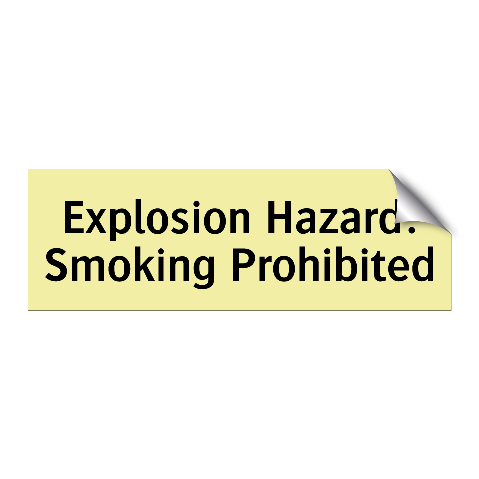 Explosion Hazard: Smoking Prohibited