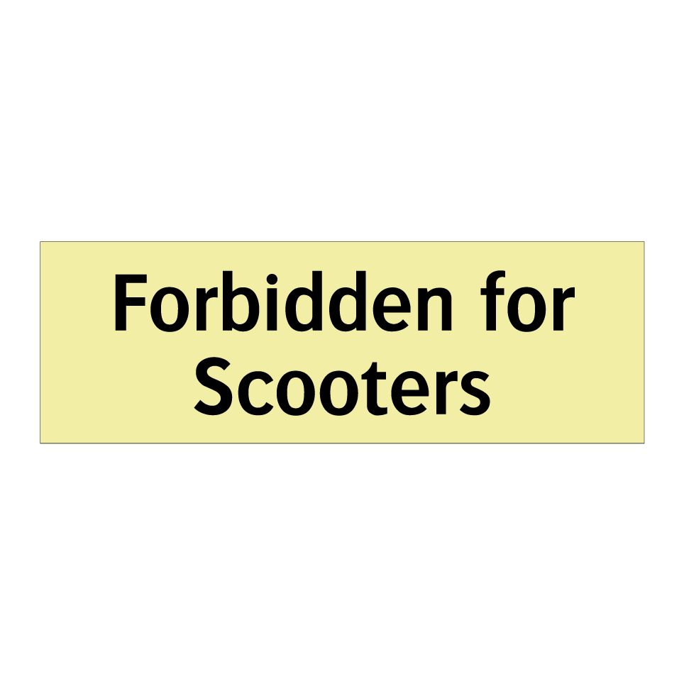 Forbidden for Scooters